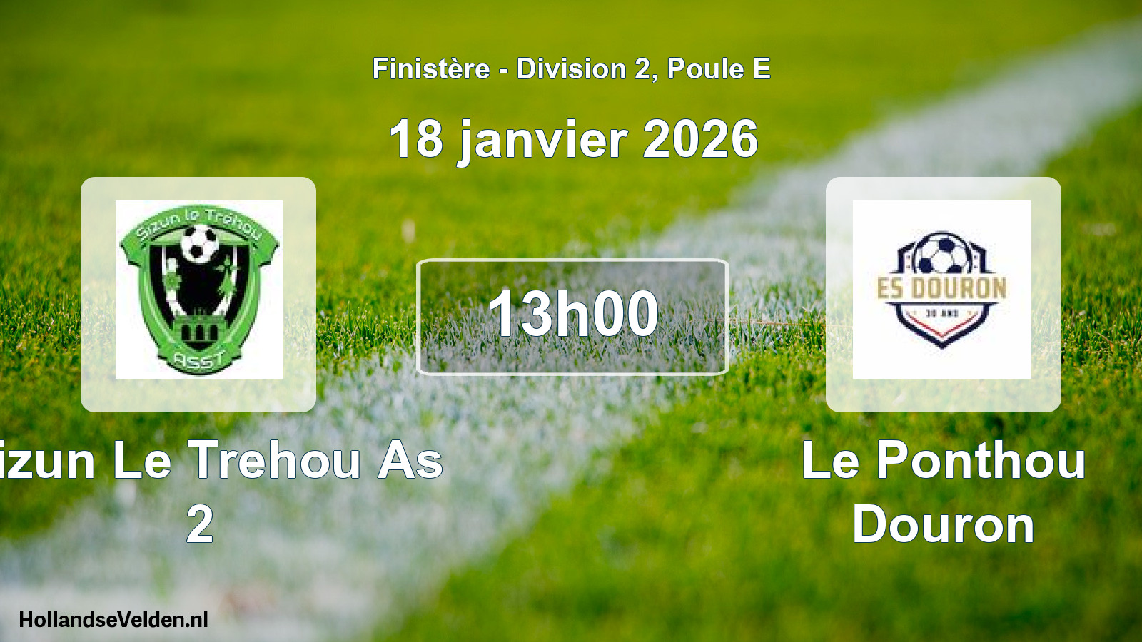 Geplande wedstrijd: Sizun Le Trehou As 2 - Le Ponthou Douron (18 janvier 2026)