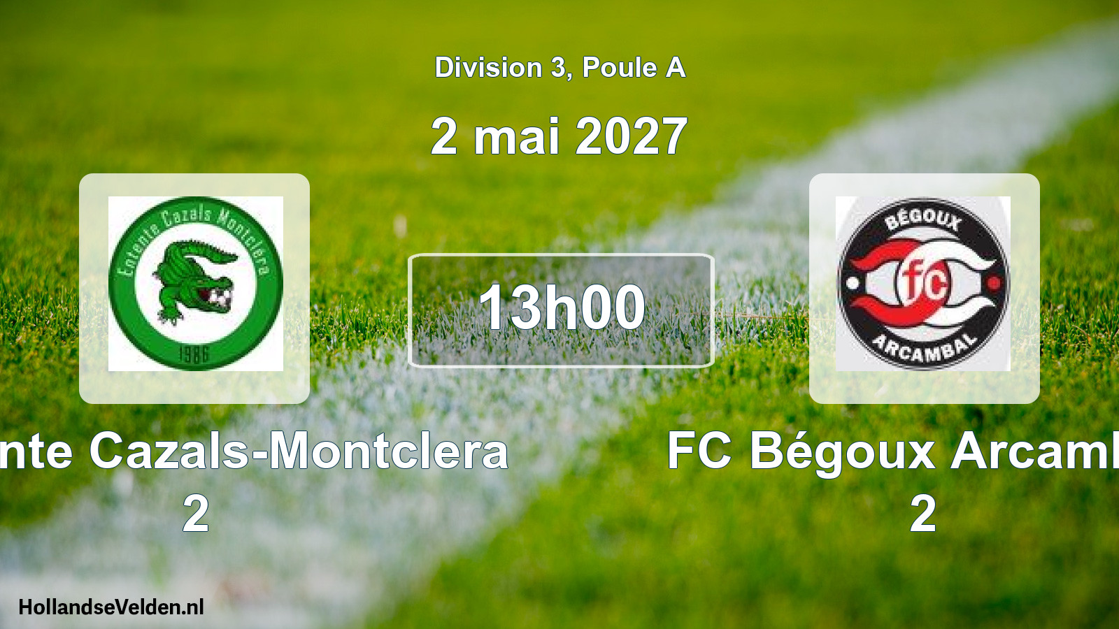 Match programmé: Entente Cazals-Montclera 2 - FC Bégoux Arcambal 2 (2 mai 2027)