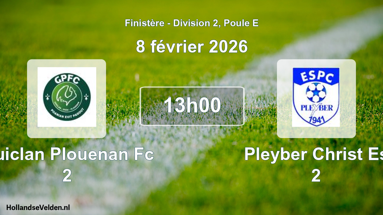 Scheduled Match: Guiclan Plouenan Fc 2 - Pleyber Christ Es 2 (8 February 2026)