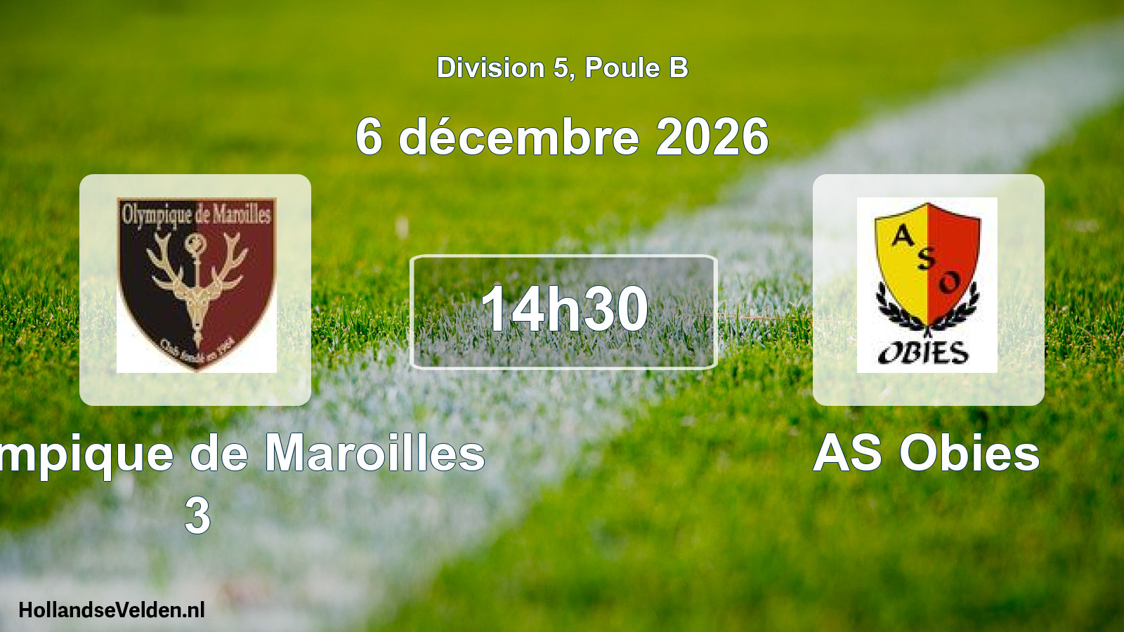 Scheduled Match: Olympique de Maroilles 3 - AS Obies (6 December 2026)
