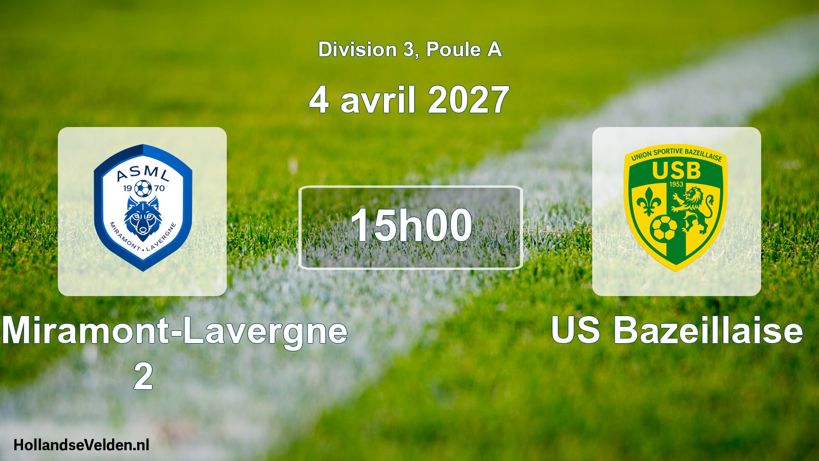 Scheduled Match: AS Miramont-Lavergne 2 - US Bazeillaise (4 April 2027)