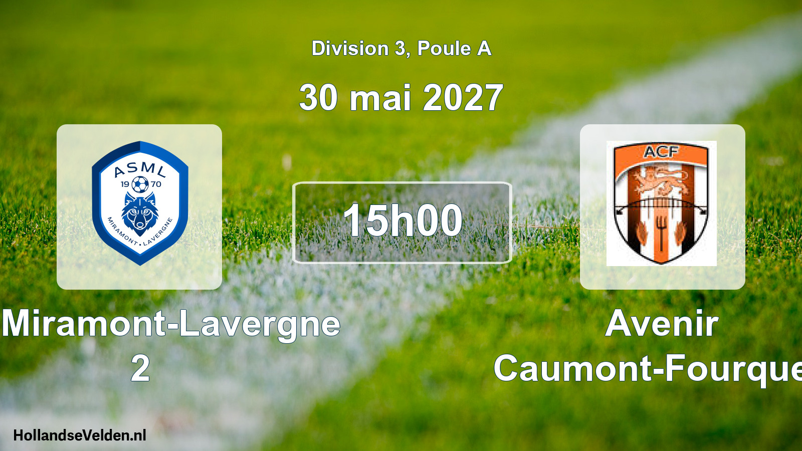 Scheduled Match: AS Miramont-Lavergne 2 - Avenir Caumont-Fourques (30 May 2027)