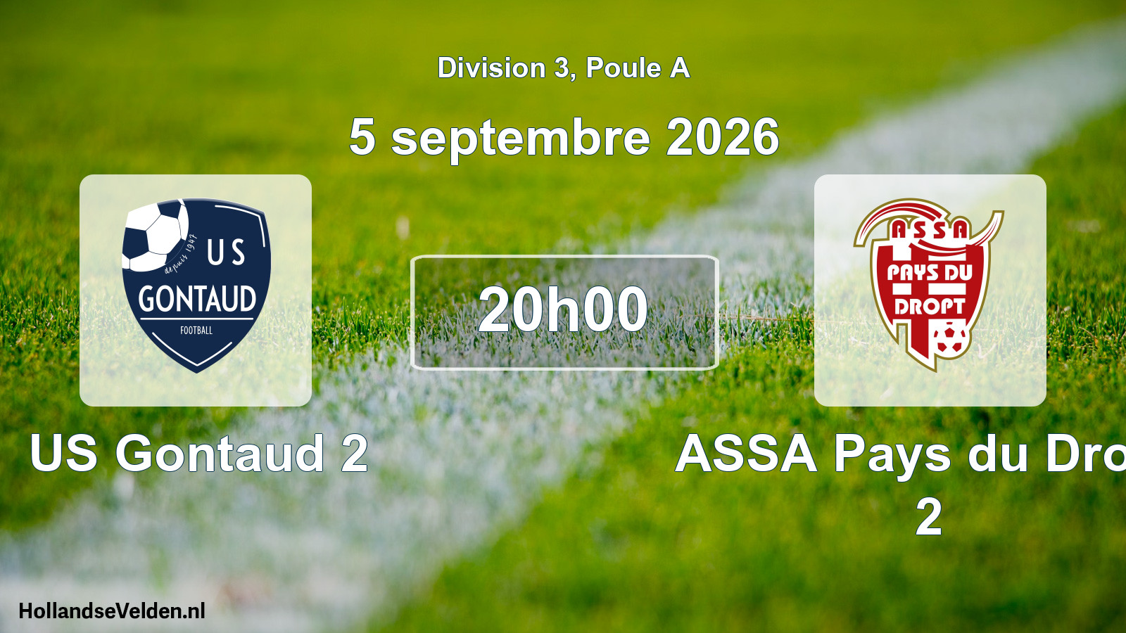 Scheduled Match: US Gontaud 2 - ASSA Pays du Dropt 2 (5 September 2026)