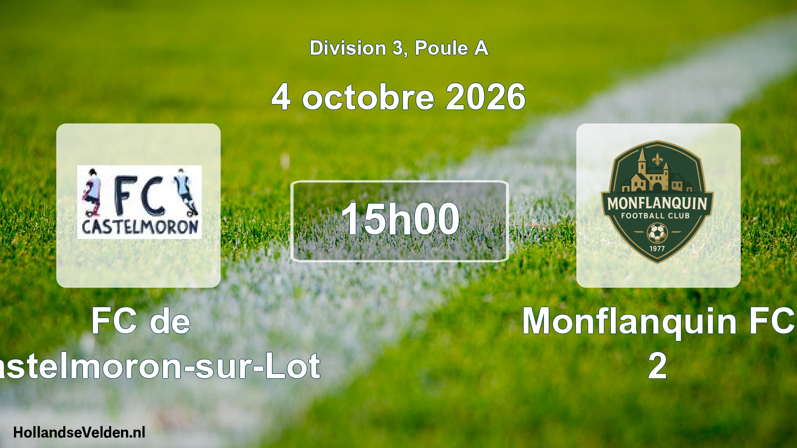 Match programmé: FC de Castelmoron-sur-Lot - Monflanquin FC 2 (4 octobre 2026)