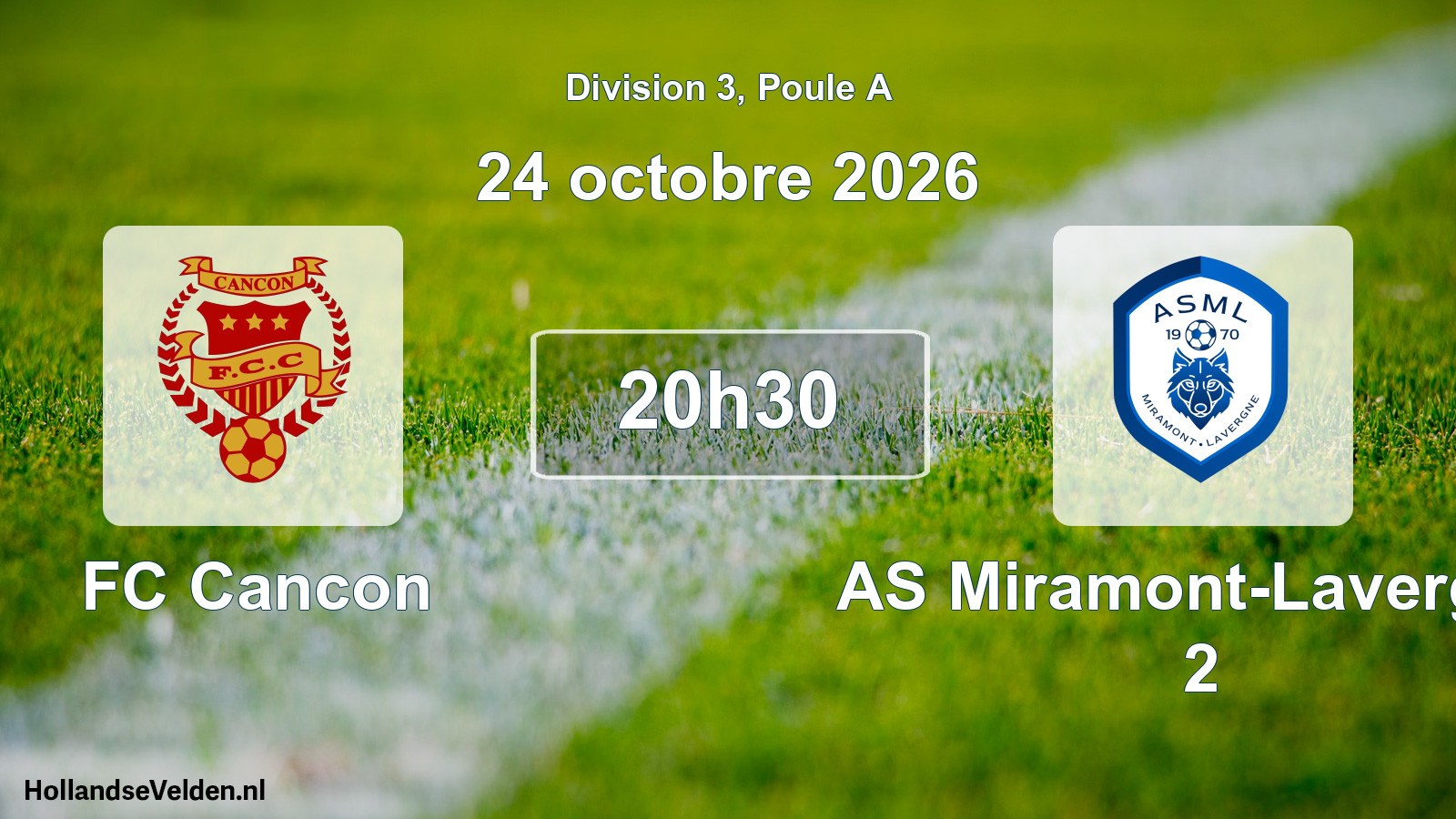 Scheduled Match: FC Cancon - AS Miramont-Lavergne 2 (24 October 2026)