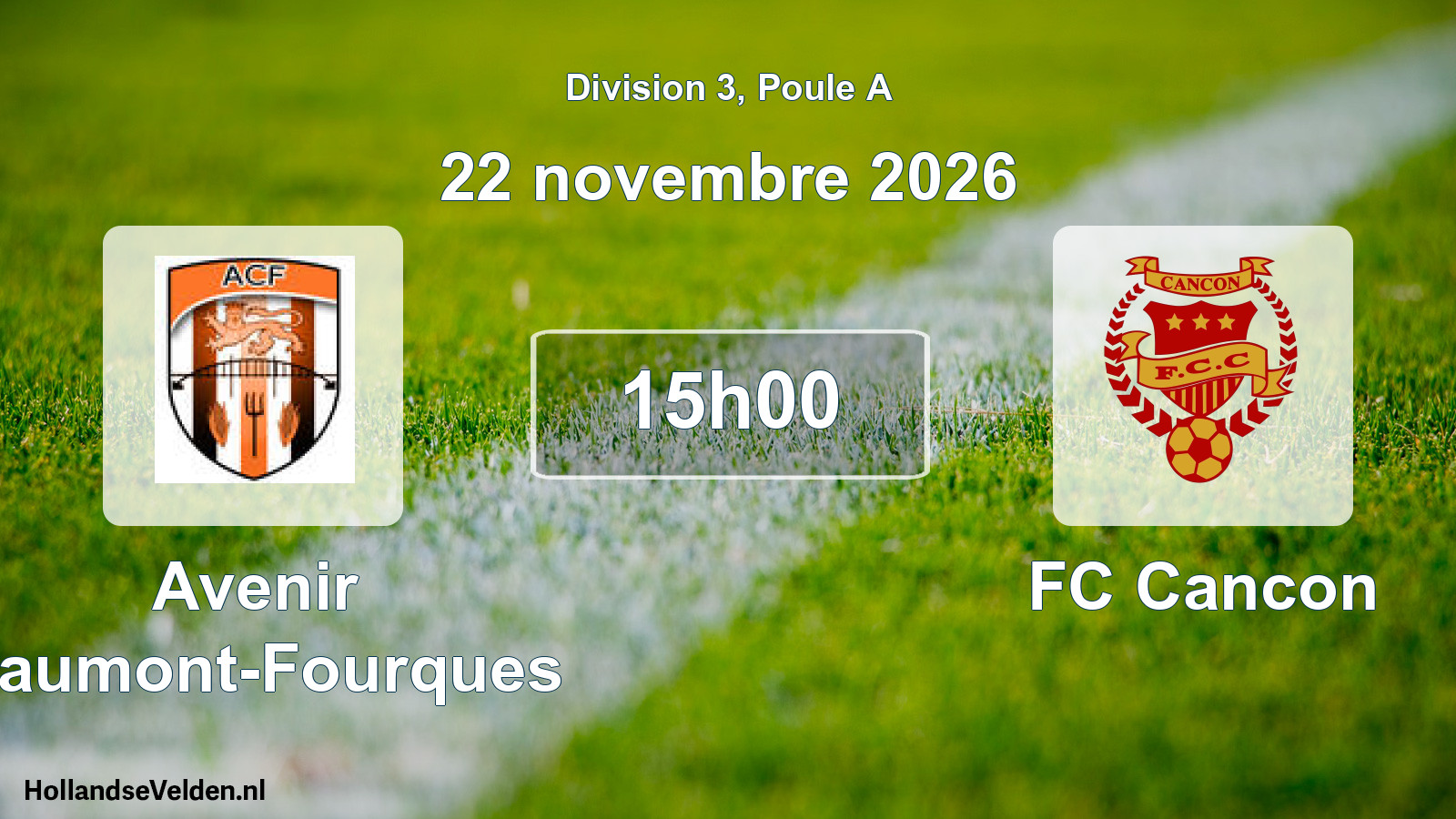 Scheduled Match: Avenir Caumont-Fourques - FC Cancon (22 November 2026)