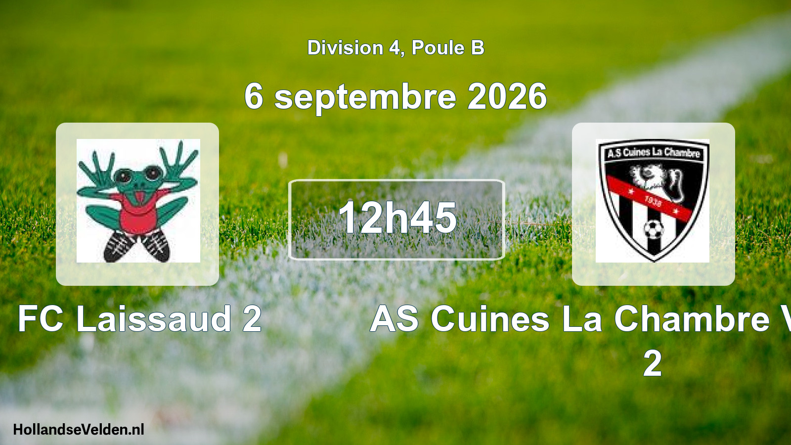 Scheduled Match: FC Laissaud 2 - AS Cuines La Chambre Val d’Arc 2 (6 September 2026)