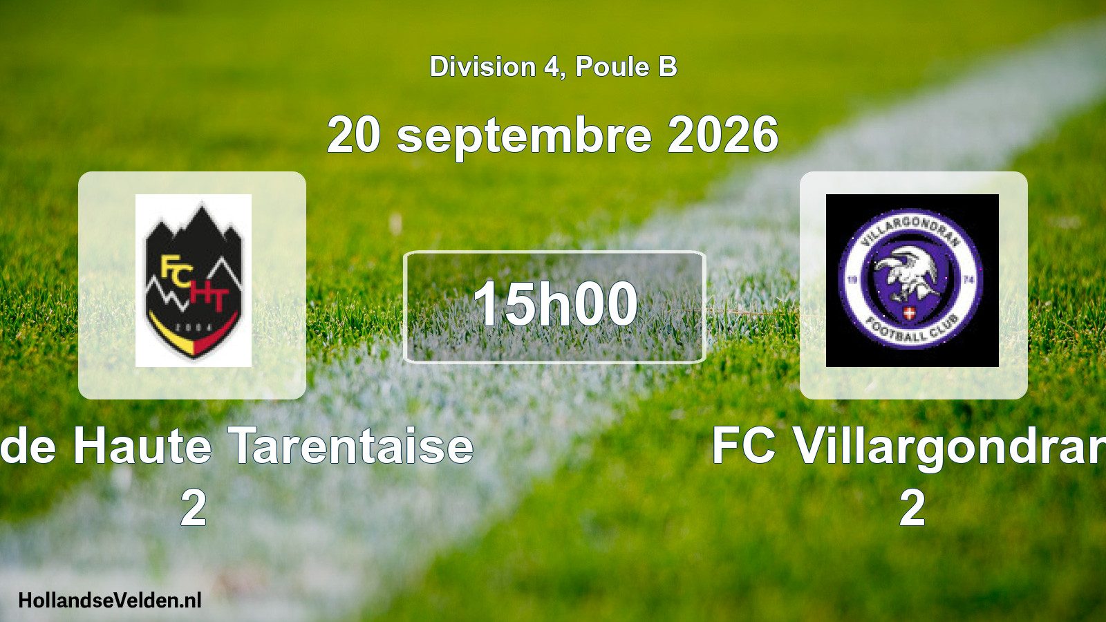 Match programmé: FC de Haute Tarentaise 2 - FC Villargondran 2 (20 septembre 2026)