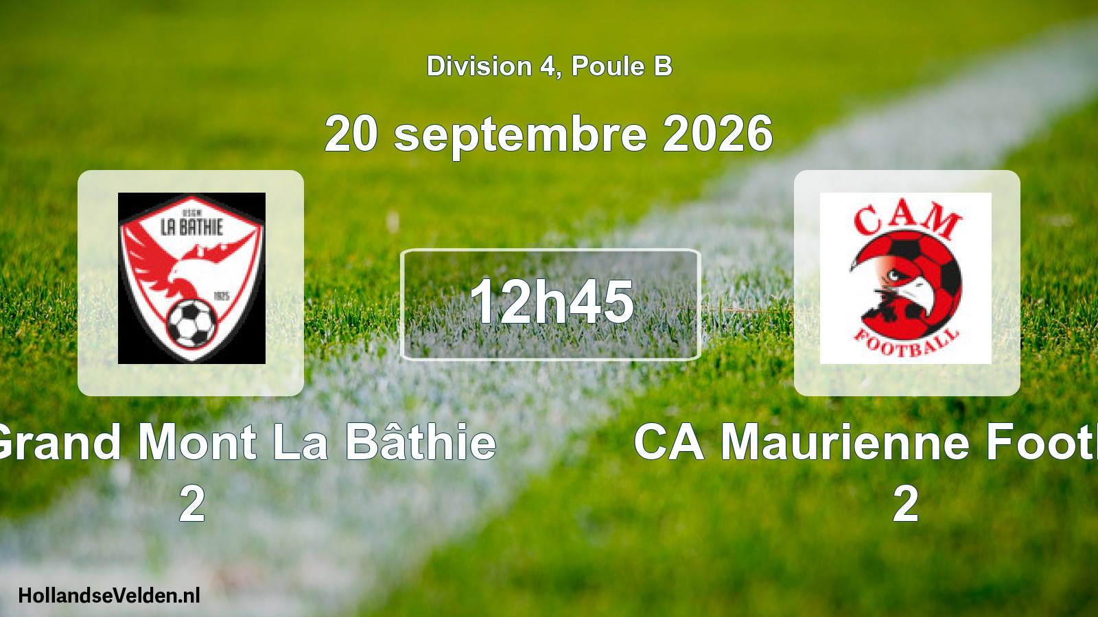 Match programmé: US Grand Mont La Bâthie 2 - CA Maurienne Football 2 (20 septembre 2026)