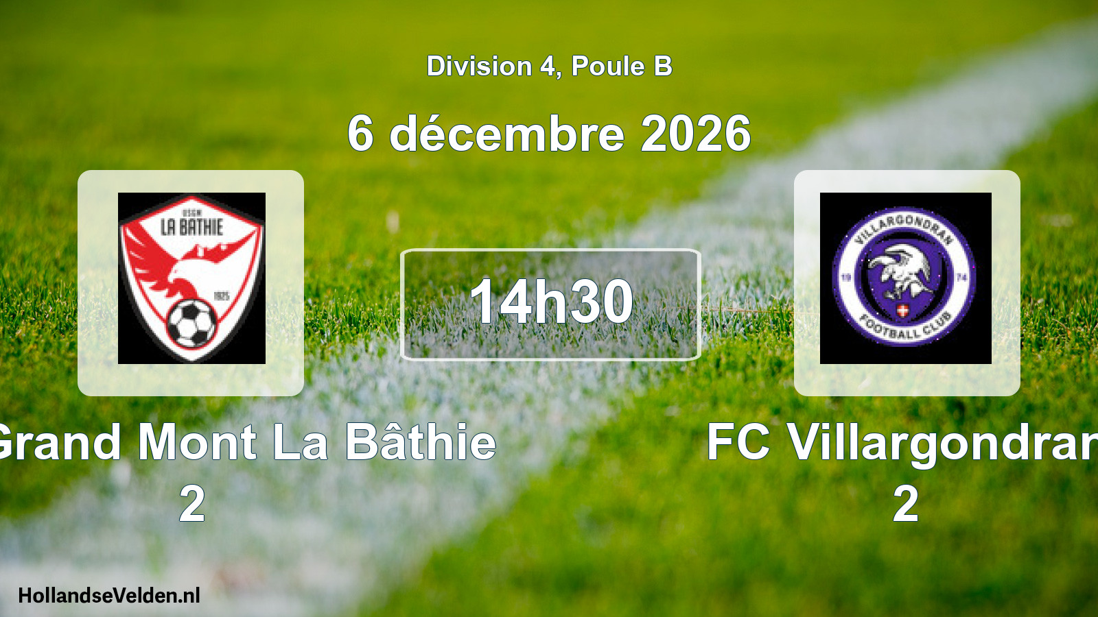 Scheduled Match: US Grand Mont La Bâthie 2 - FC Villargondran 2 (6 December 2026)