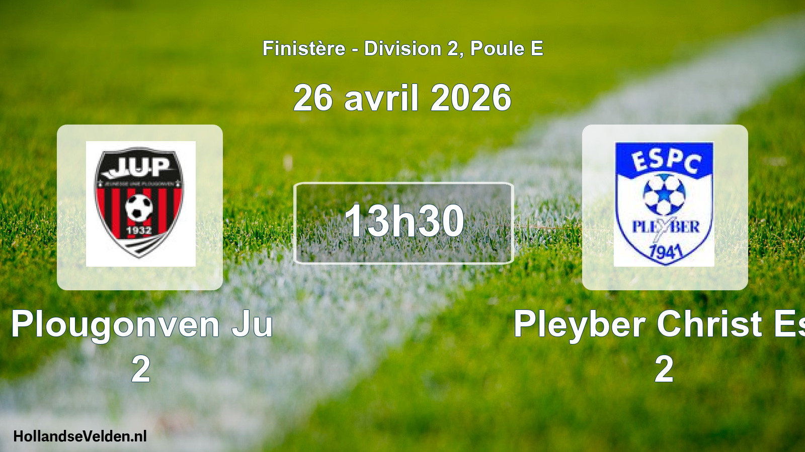 Scheduled Match: Plougonven Ju 2 - Pleyber Christ Es 2 (26 April 2026)