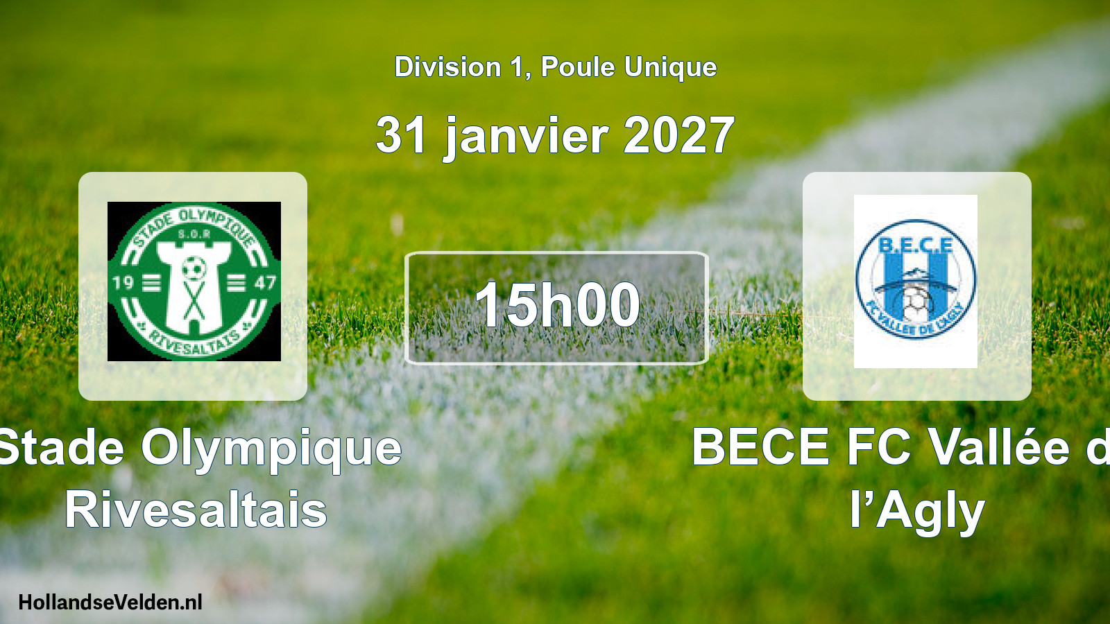 Match programmé: Stade Olympique Rivesaltais - BECE FC Vallée de l’Agly (31 janvier 2027)