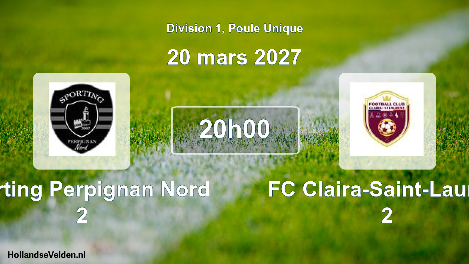 Scheduled Match: Sporting Perpignan Nord 2 - FC Claira-Saint-Laurent 2 (20 March 2027)