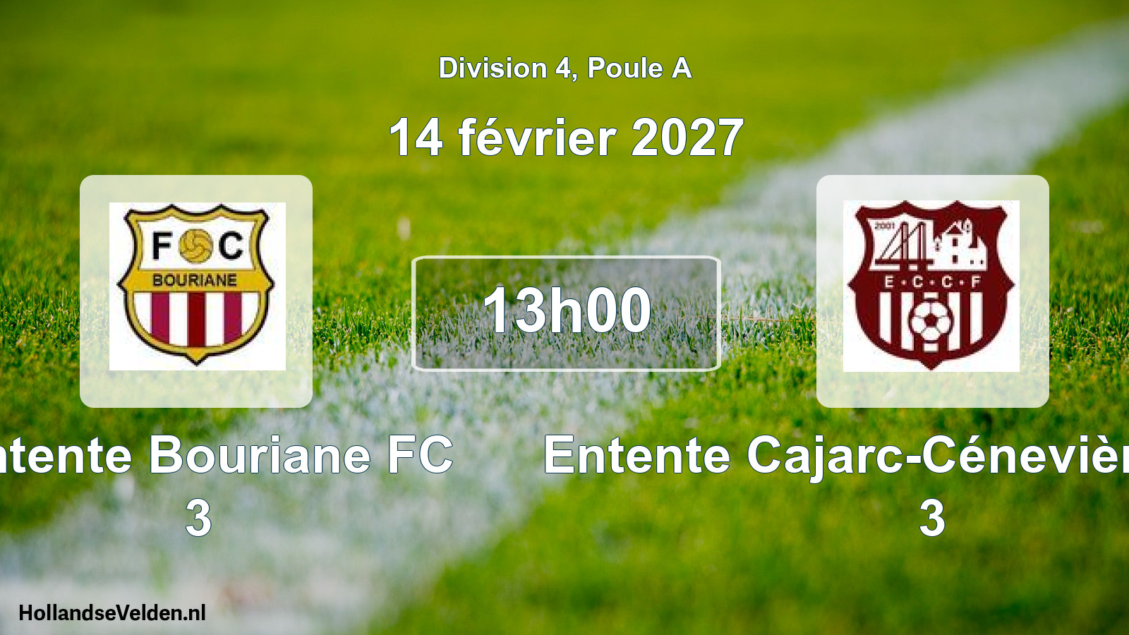 Scheduled Match: Entente Bouriane FC 3 - Entente Cajarc-Cénevières Foot 3 (14 February 2027)