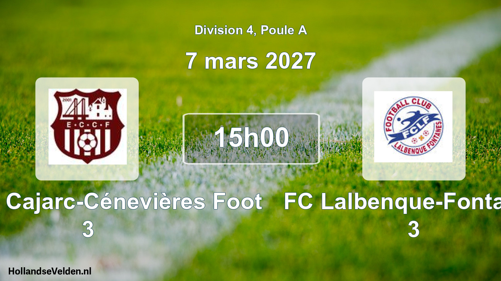Geplande wedstrijd: Entente Cajarc-Cénevières Foot 3 - FC Lalbenque-Fontanes 3 (7 maart 2027)