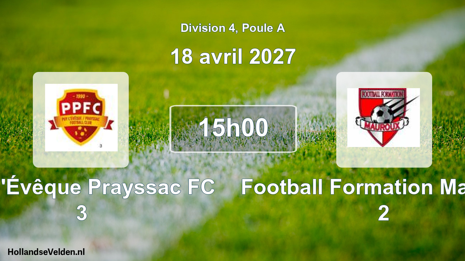 Match programmé: Puy-l'Évêque Prayssac FC 3 - Football Formation Mauroux 2 (18 avril 2027)