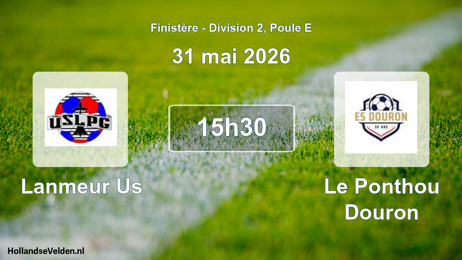 Geplande wedstrijd: Lanmeur Us - Le Ponthou Douron (31 mai 2026)