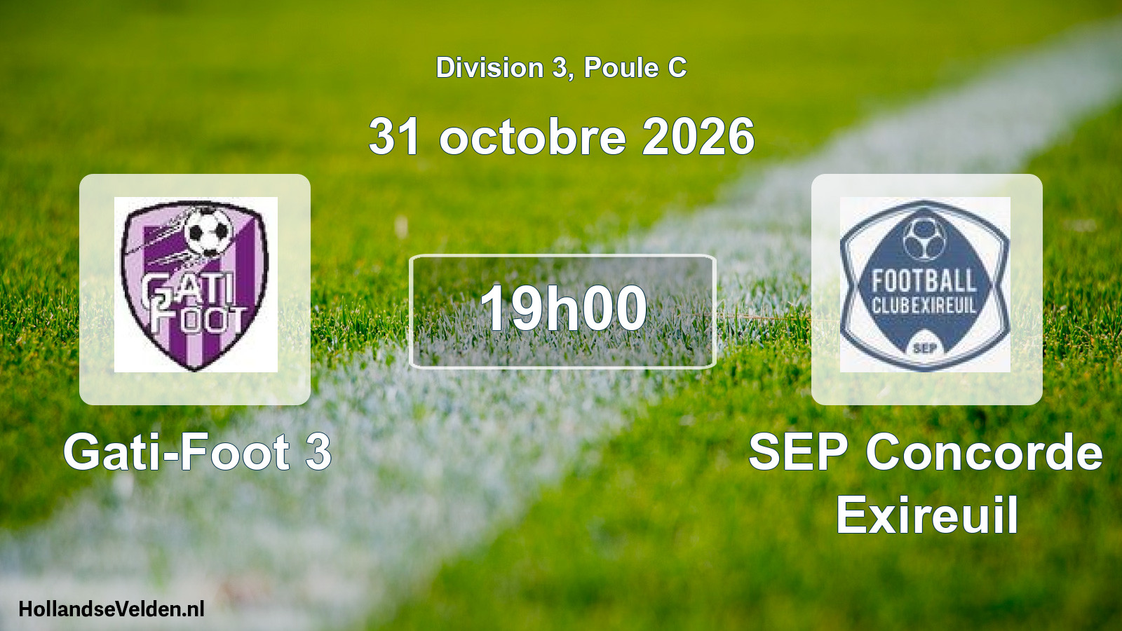 Scheduled Match: Gati-Foot 3 - SEP Concorde Exireuil (31 October 2026)