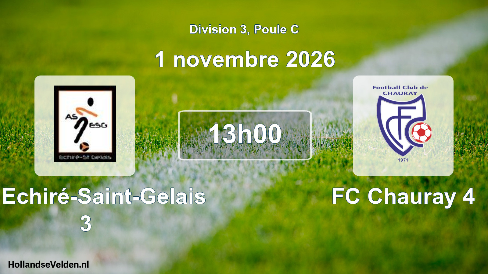 Scheduled Match: AS Echiré-Saint-Gelais 3 - FC Chauray 4 (1 November 2026)