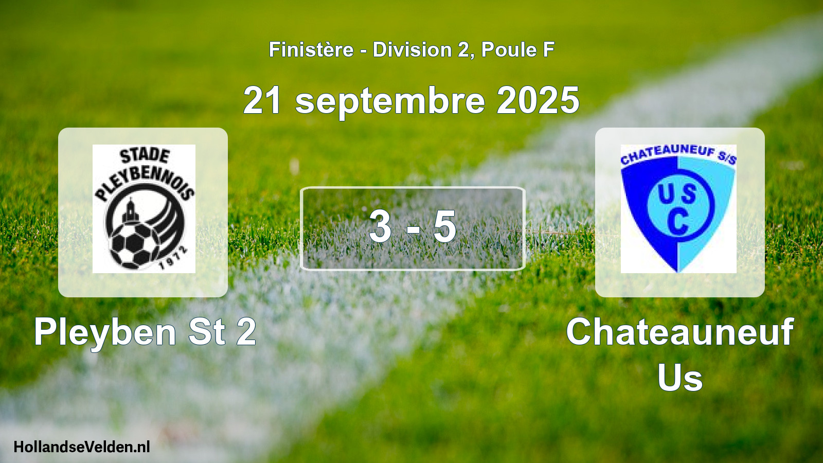 Total number of matches played: Pleyben St 2 - Chateauneuf Us 3 - 5 (21 September 2025)