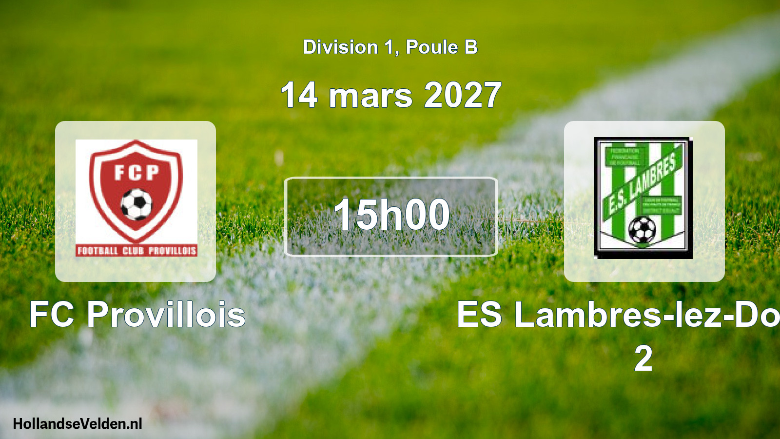 Scheduled Match: FC Provillois - ES Lambres-lez-Douai 2 (14 March 2027)