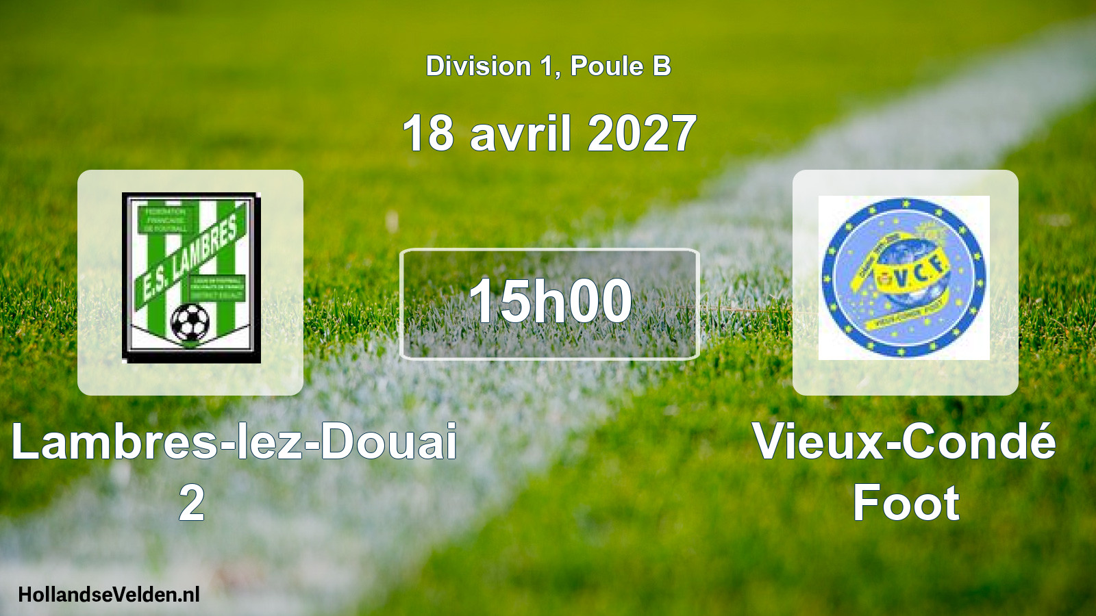 Scheduled Match: ES Lambres-lez-Douai 2 - Vieux-Condé Foot (18 April 2027)