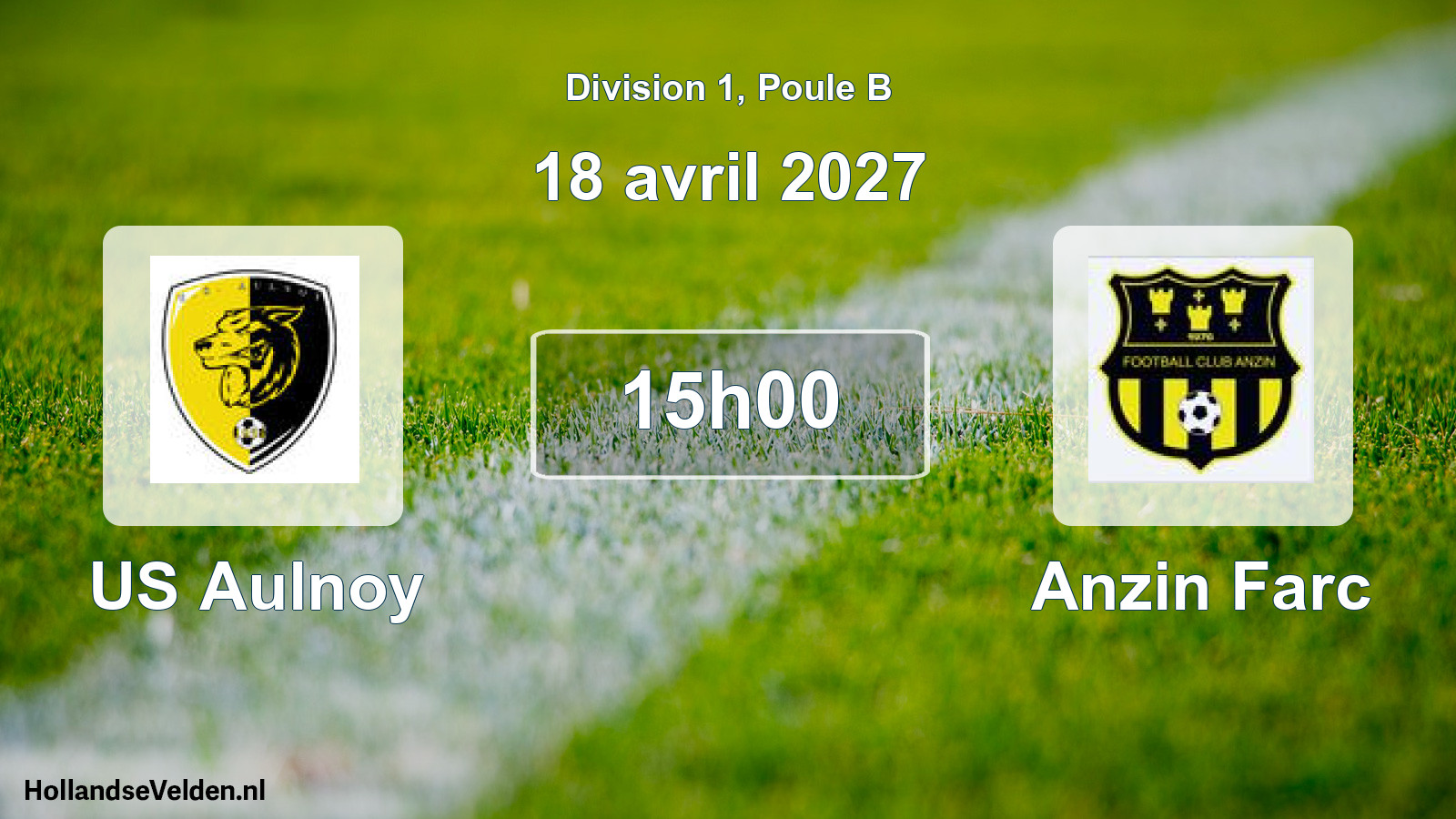Scheduled Match: US Aulnoy - Anzin Farc (18 April 2027)