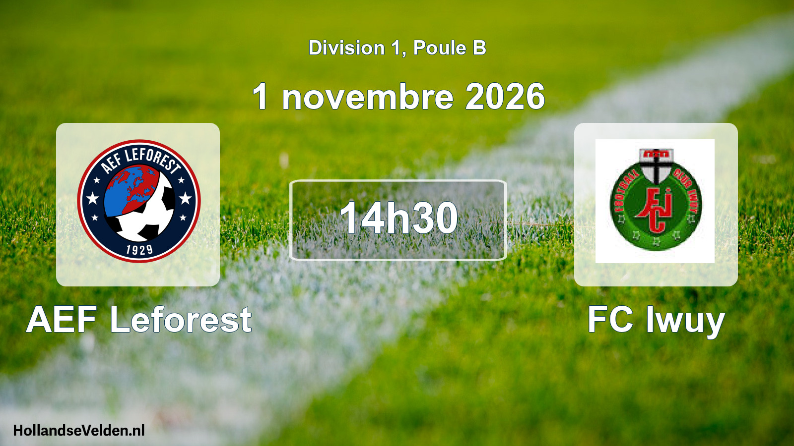 Scheduled Match: AEF Leforest - FC Iwuy (1 November 2026)