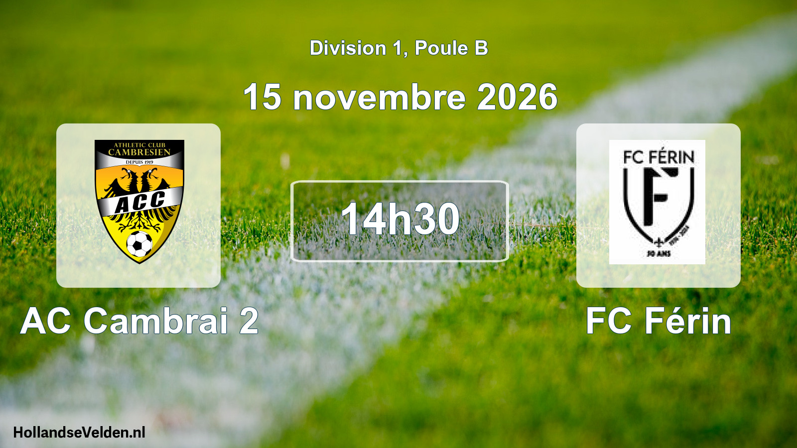 Match programmé: AC Cambrai 2 - FC Férin (15 novembre 2026)