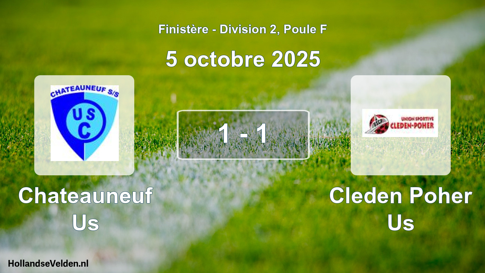 Gespeelde wedstrijd: Chateauneuf Us - Cleden Poher Us 1 - 1 (5 octobre 2025)