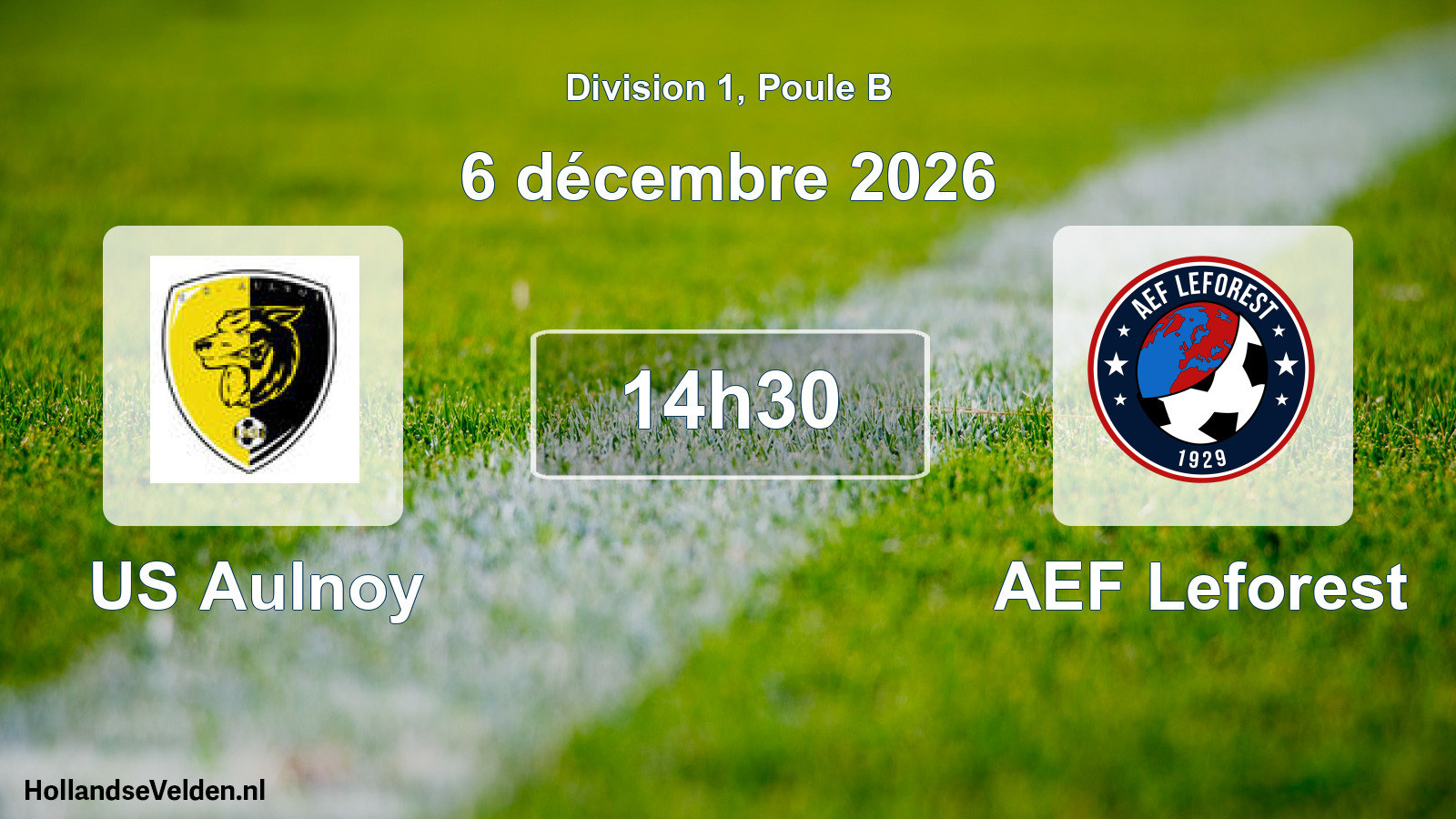 Match programmé: US Aulnoy - AEF Leforest (6 décembre 2026)