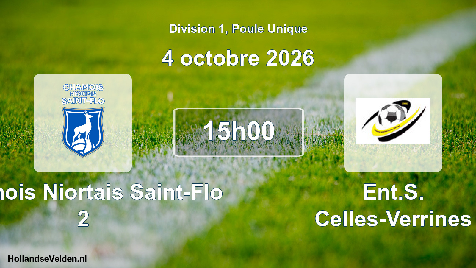 Scheduled Match: Chamois Niortais Saint-Flo 2 - Ent.S. Celles-Verrines (4 October 2026)
