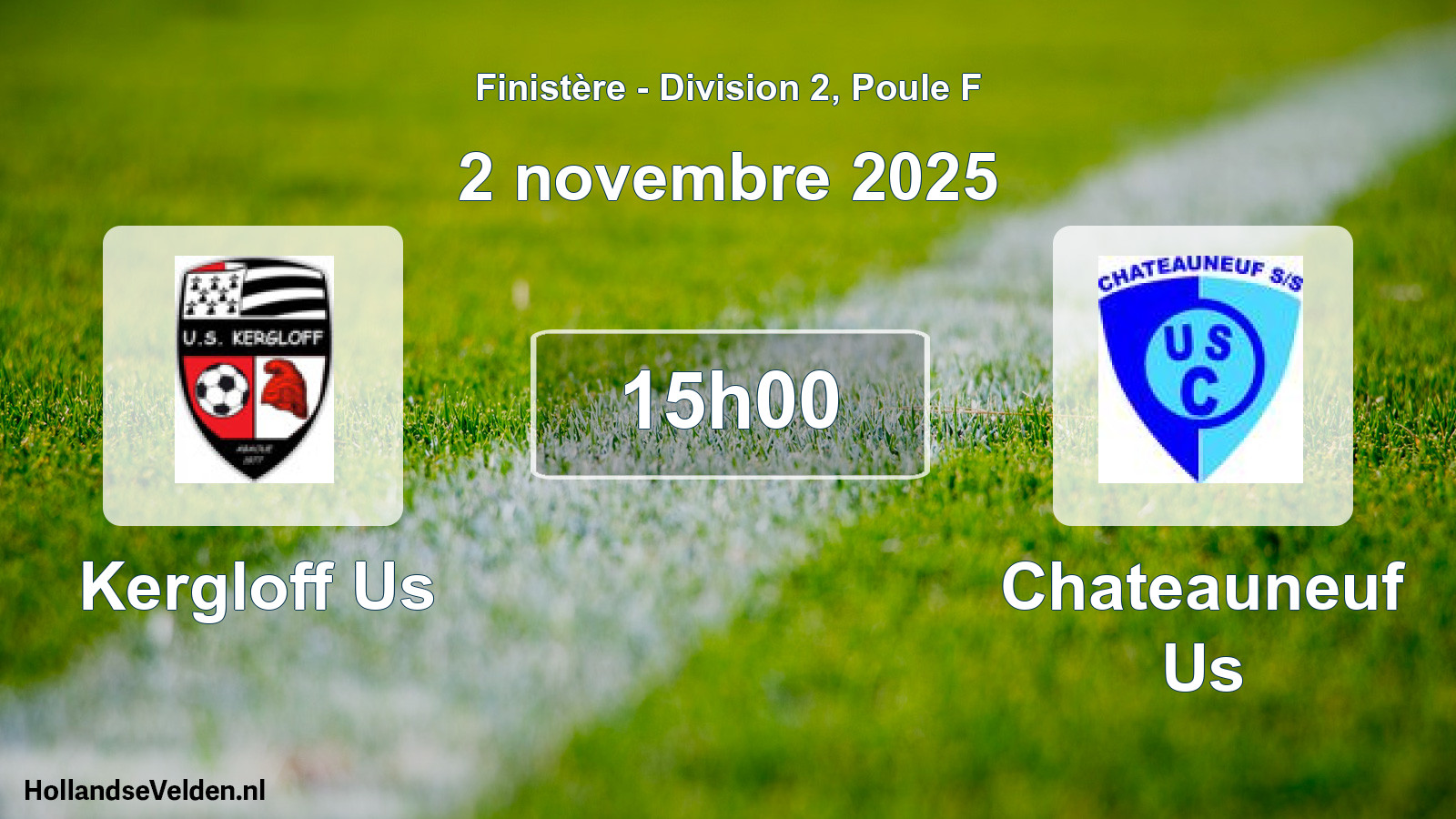 Geplande wedstrijd: Kergloff Us - Chateauneuf Us (2 novembre 2025)