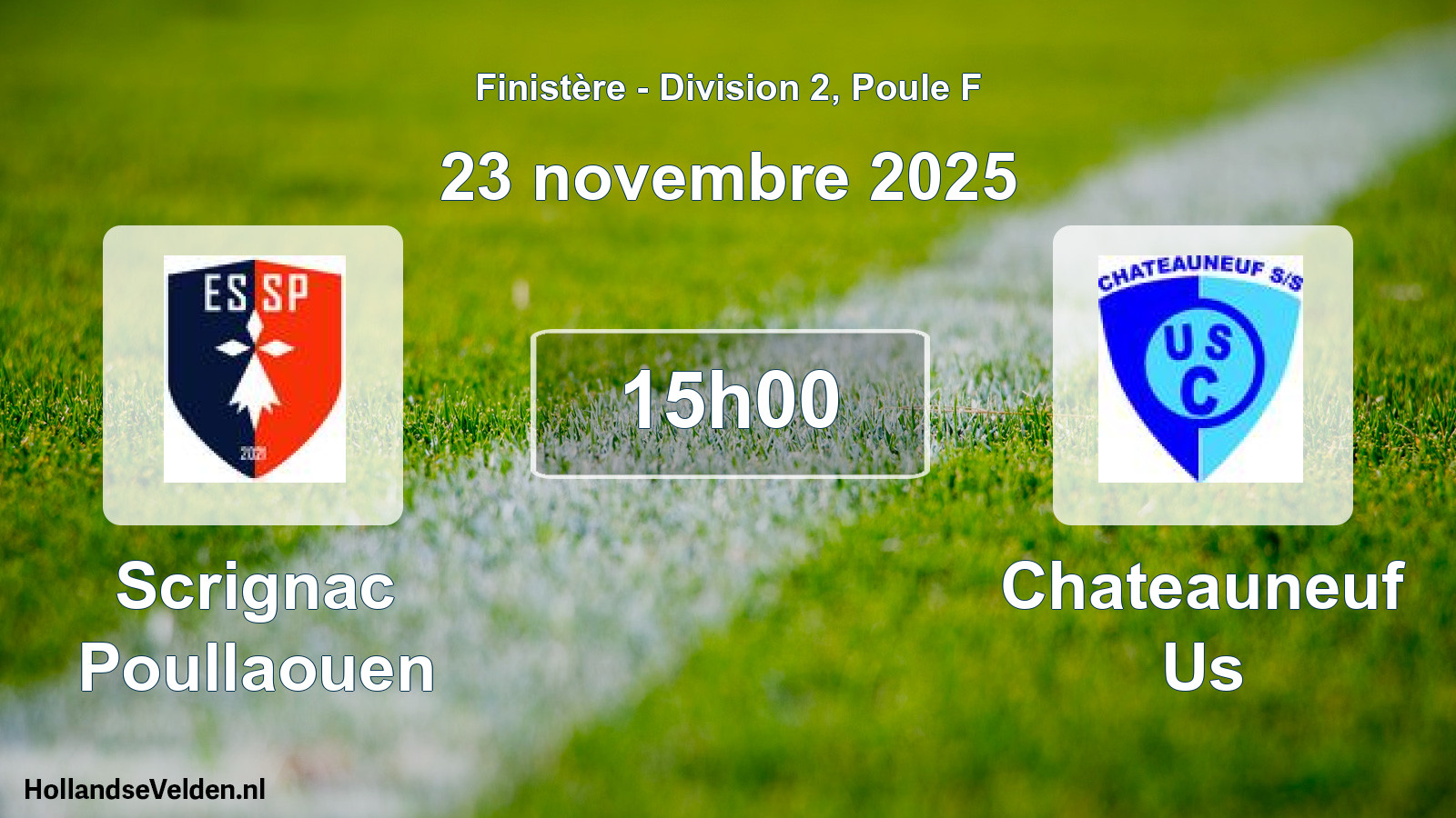 Geplande wedstrijd: Scrignac Poullaouen - Chateauneuf Us (23 novembre 2025)