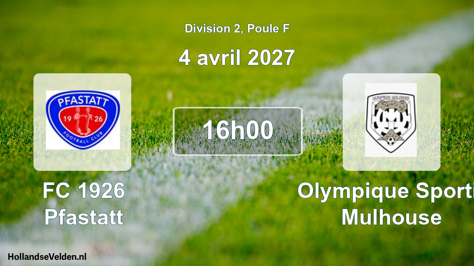 Scheduled Match: FC 1926 Pfastatt - Olympique Sportif Mulhouse (4 April 2027)