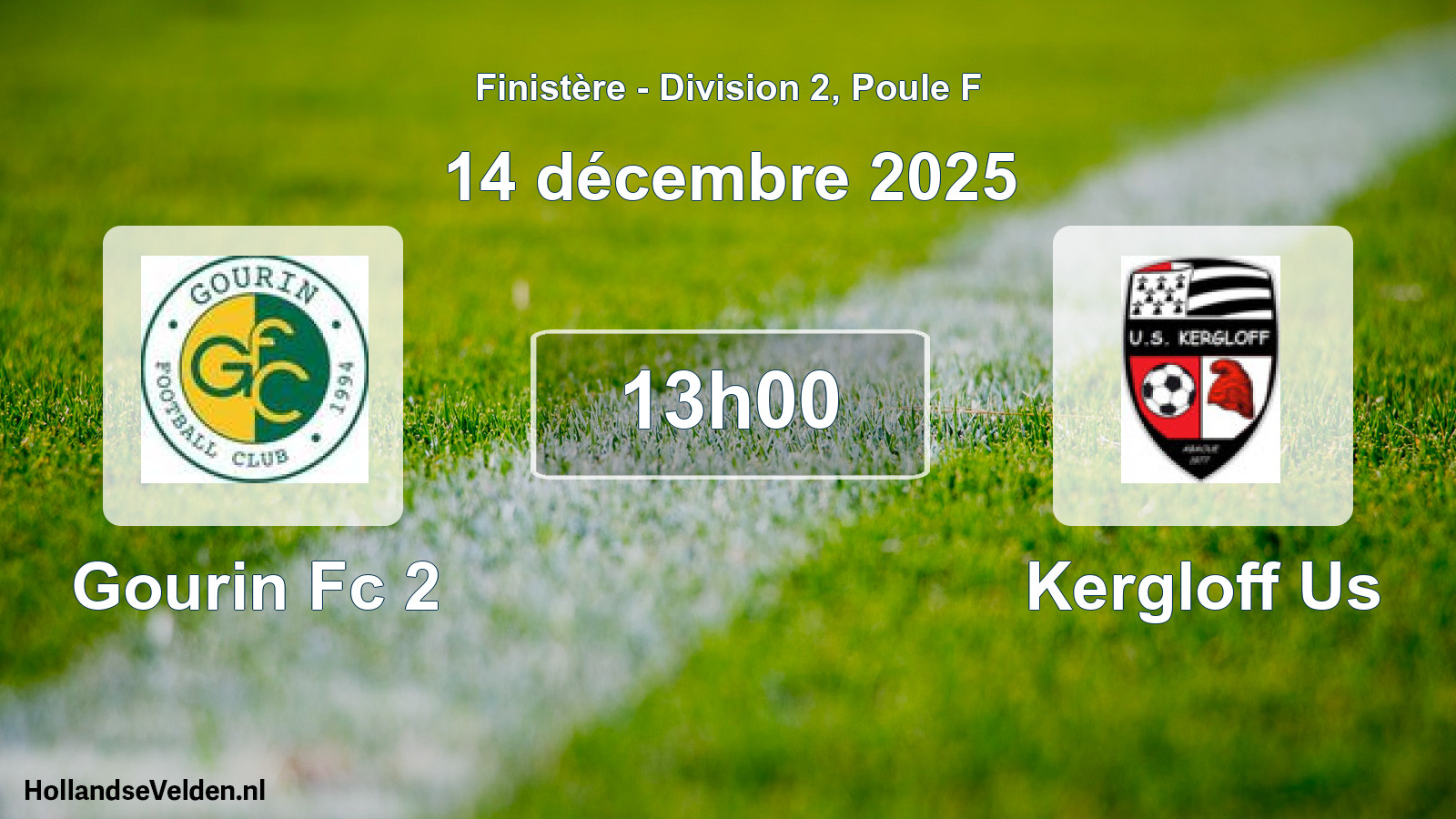 Geplande wedstrijd: Gourin Fc 2 - Kergloff Us (14 december 2025)