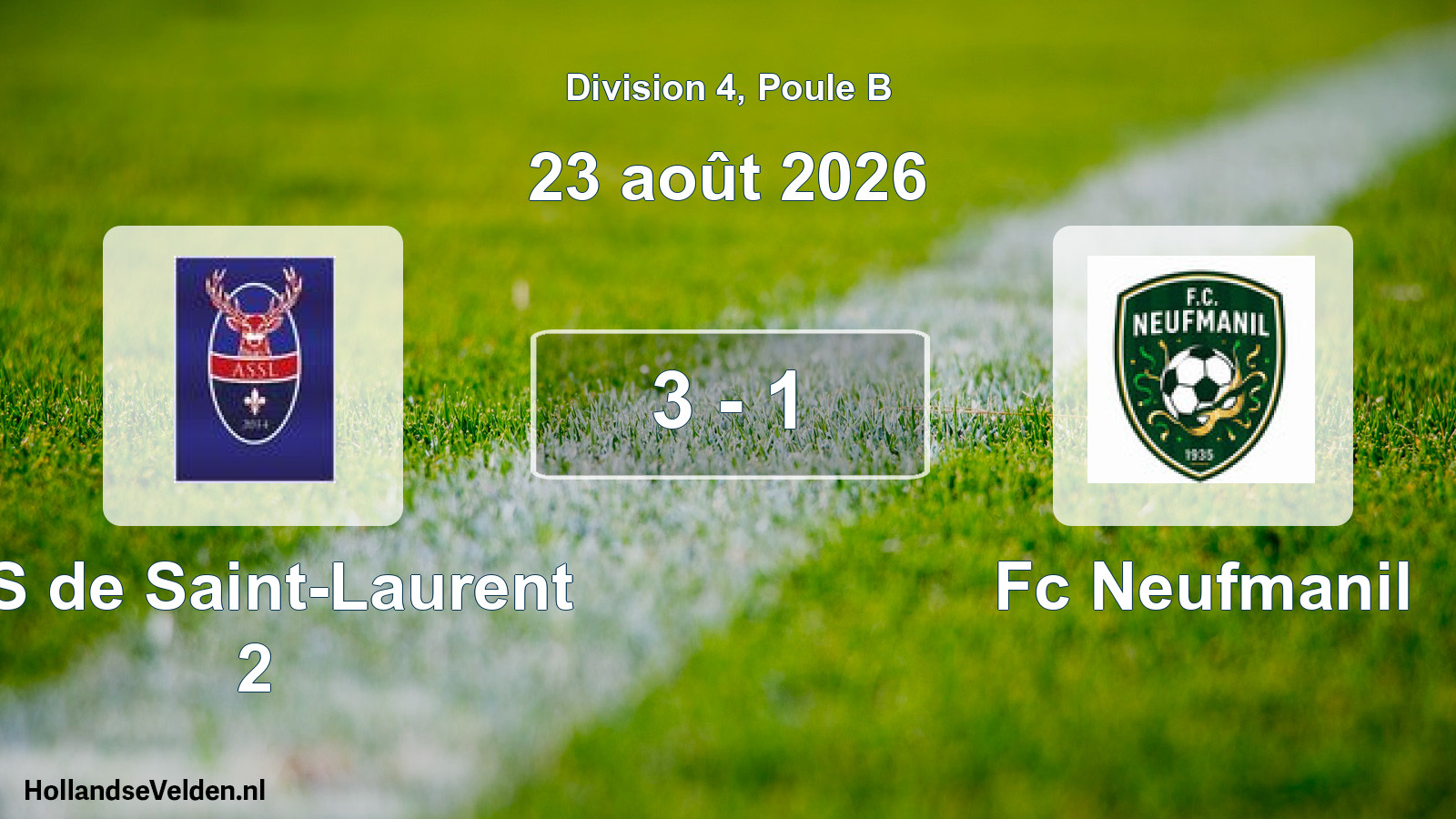 Total number of matches played: AS de Saint-Laurent 2 - Fc Neufmanil 3 - 1 (23 August 2026)
