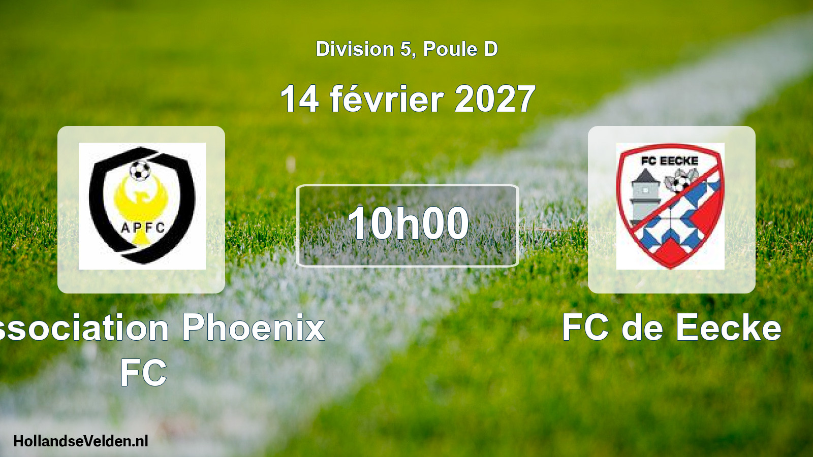 Match programmé: Association Phoenix FC - FC de Eecke (14 février 2027)