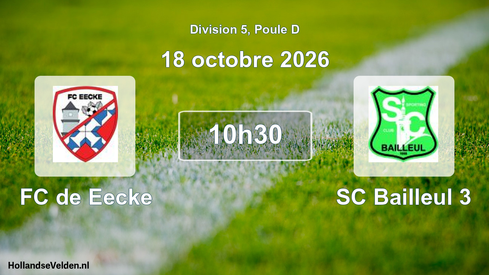 Match programmé: FC de Eecke - SC Bailleul 3 (18 octobre 2026)