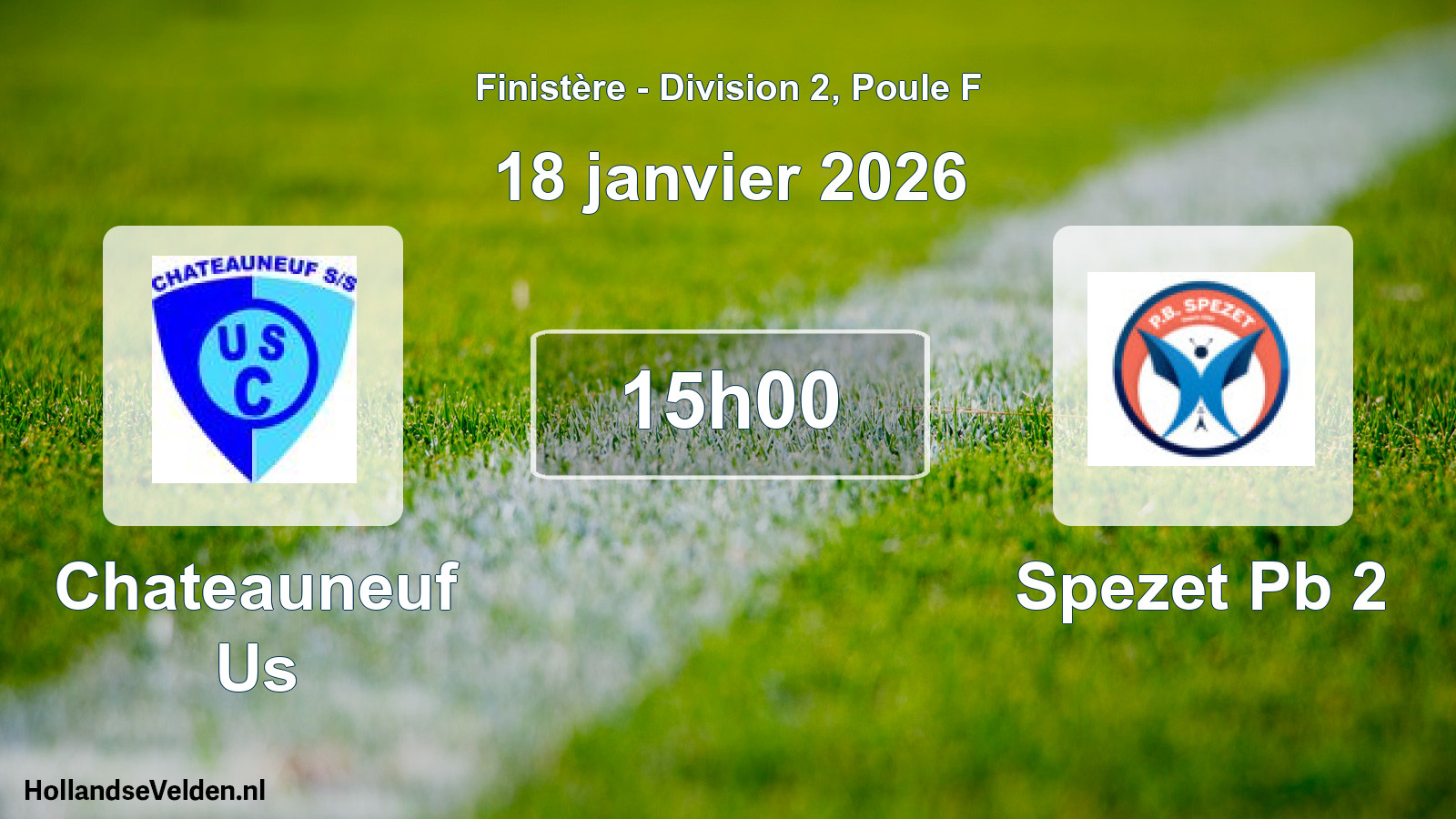 Geplande wedstrijd: Chateauneuf Us - Spezet Pb 2 (18 janvier 2026)
