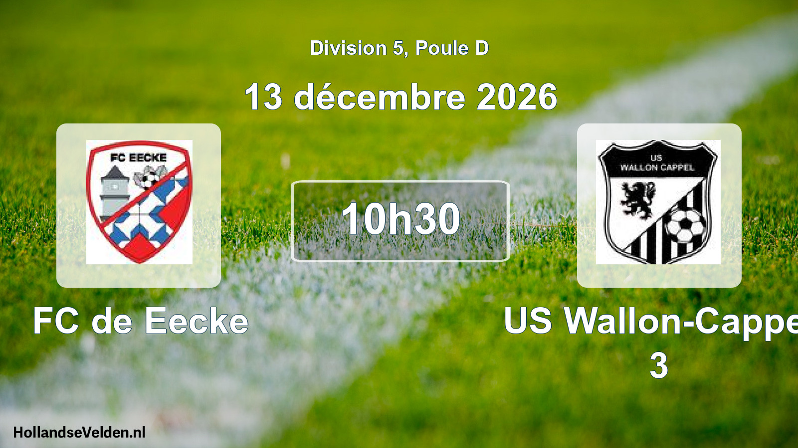 Match programmé: FC de Eecke - US Wallon-Cappel 3 (13 décembre 2026)