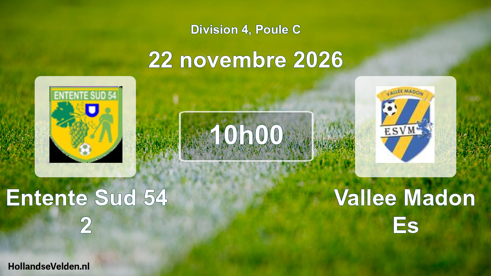 Geplande wedstrijd: Entente Sud 54 2 - Vallee Madon Es (22 november 2026)