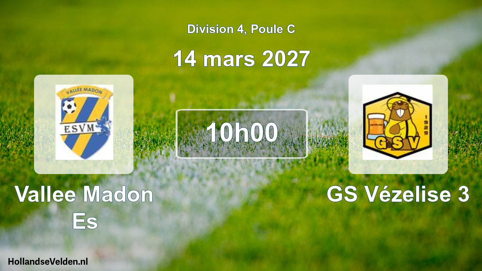 Scheduled Match: Vallee Madon Es - GS Vézelise 3 (14 March 2027)
