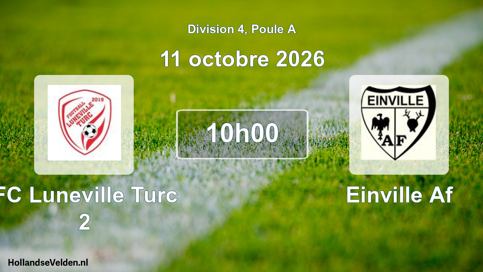 Geplande wedstrijd: FC Luneville Turc 2 - Einville Af (11 oktober 2026)