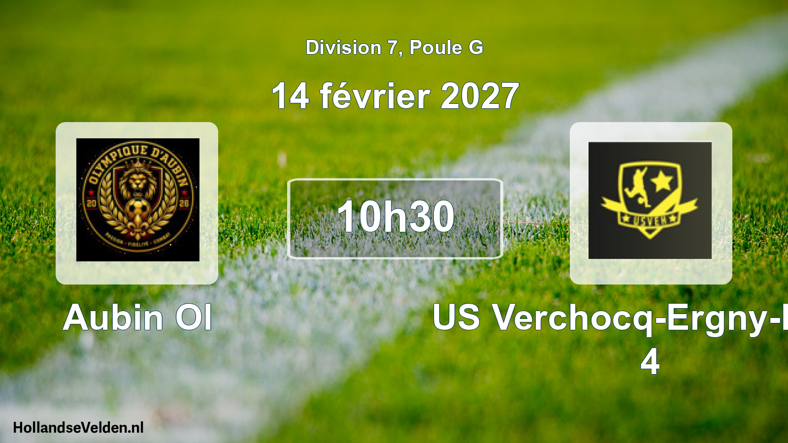 Match programmé: Aubin Ol - US Verchocq-Ergny-Herly 4 (14 février 2027)