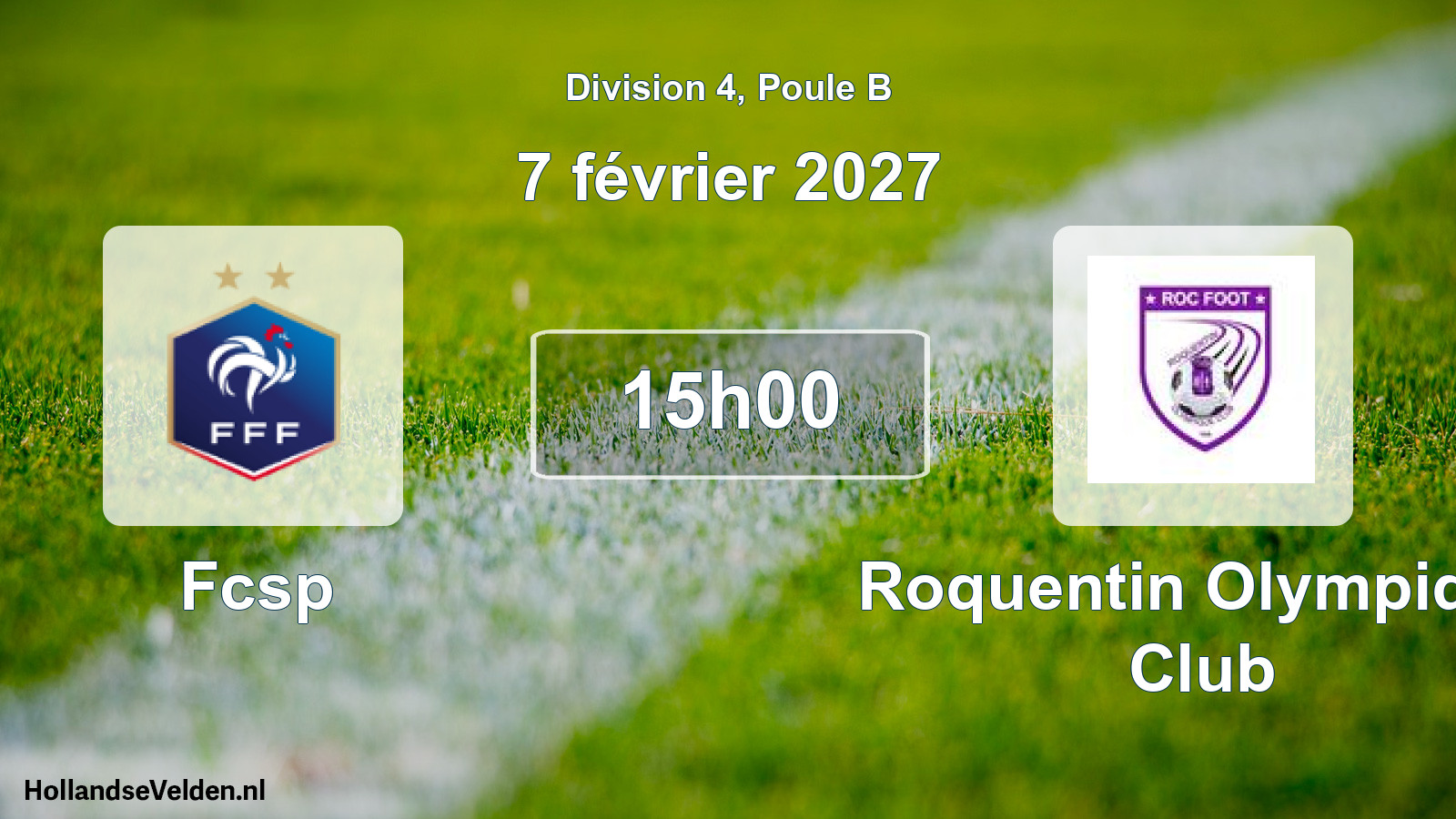 Scheduled Match: Fcsp - Roquentin Olympique Club (7 February 2027)