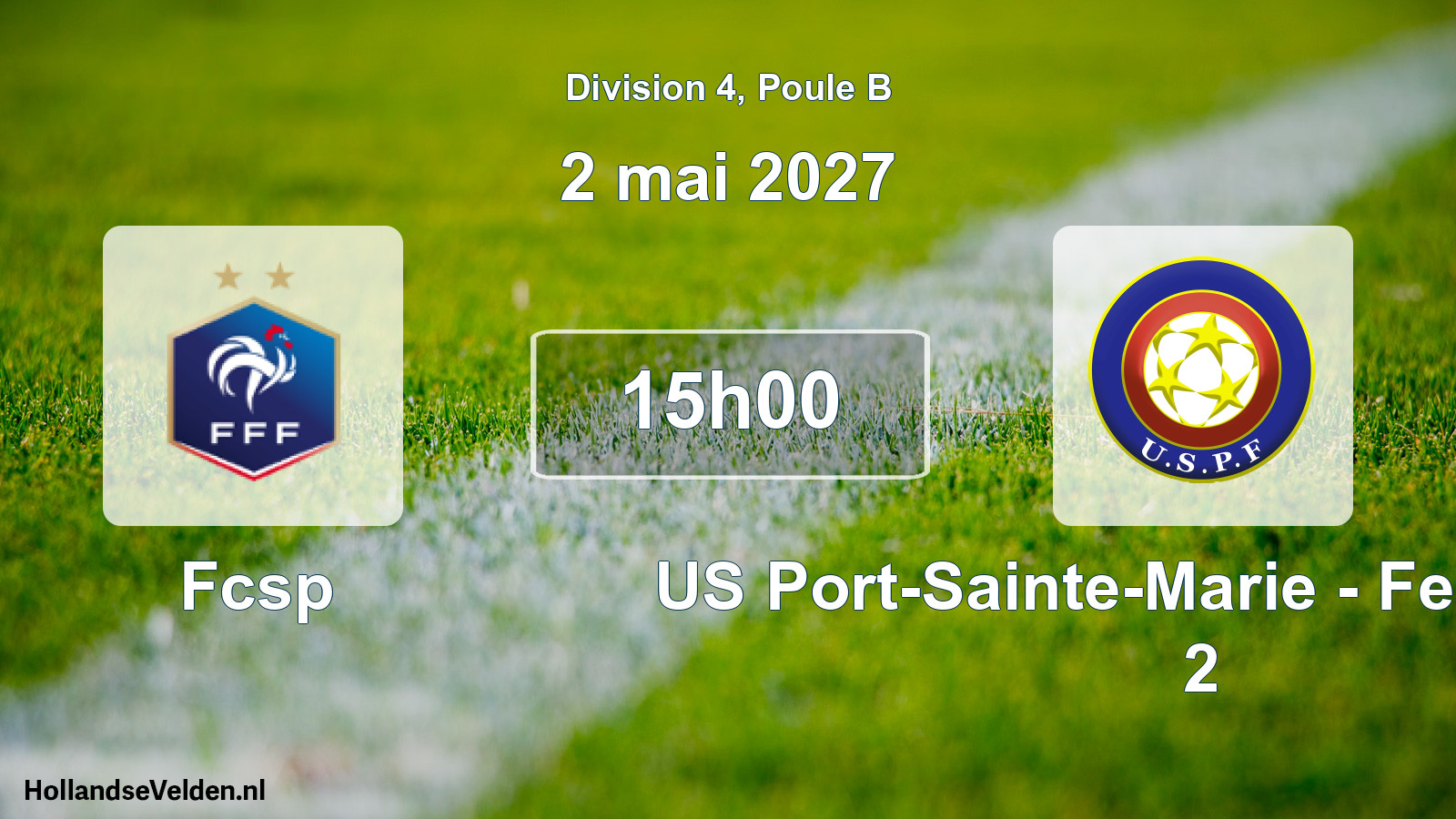 Scheduled Match: Fcsp - US Port-Sainte-Marie - Feugarolles 2 (2 May 2027)