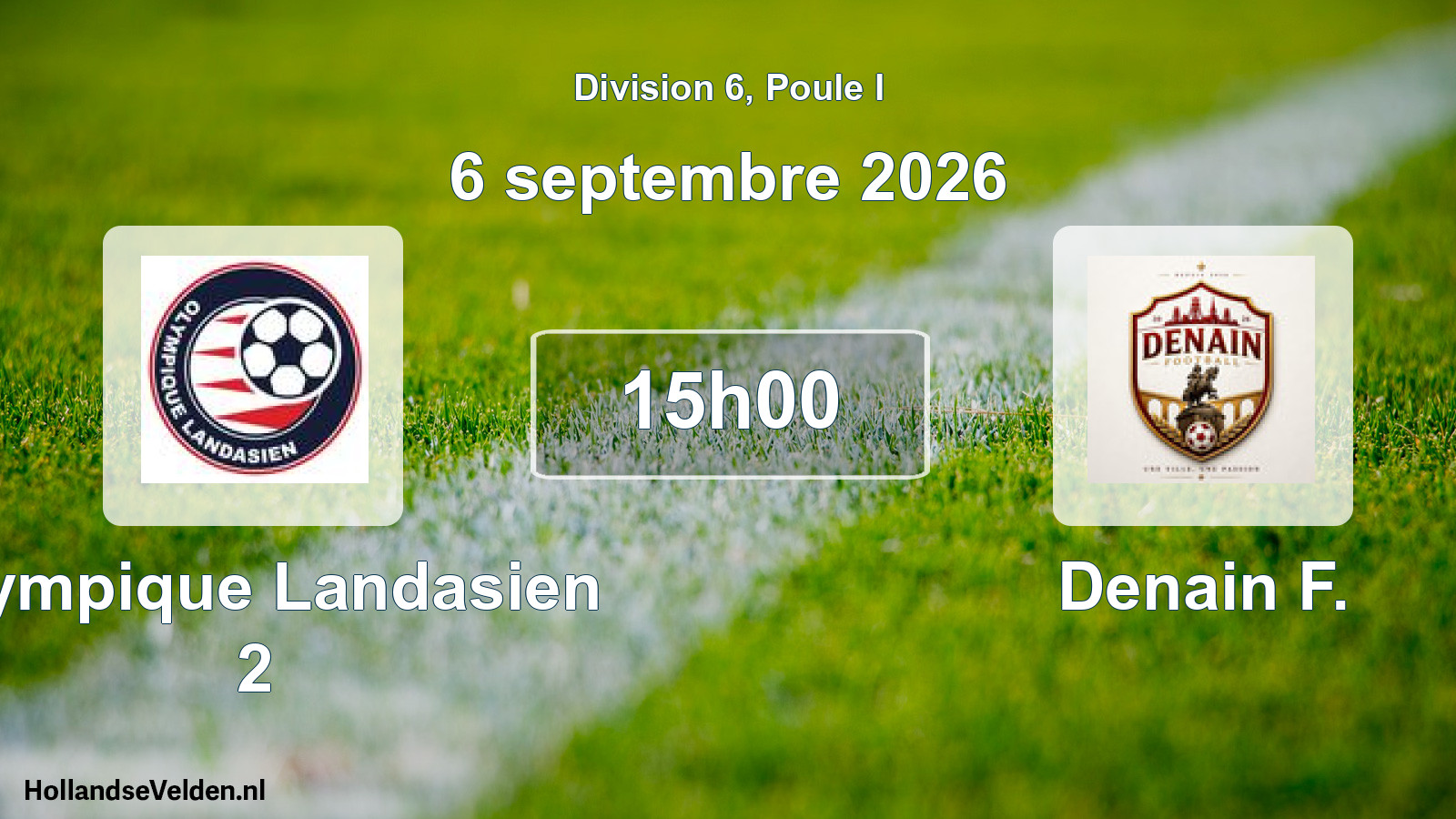 Scheduled Match: Olympique Landasien 2 - Denain F. (6 September 2026)