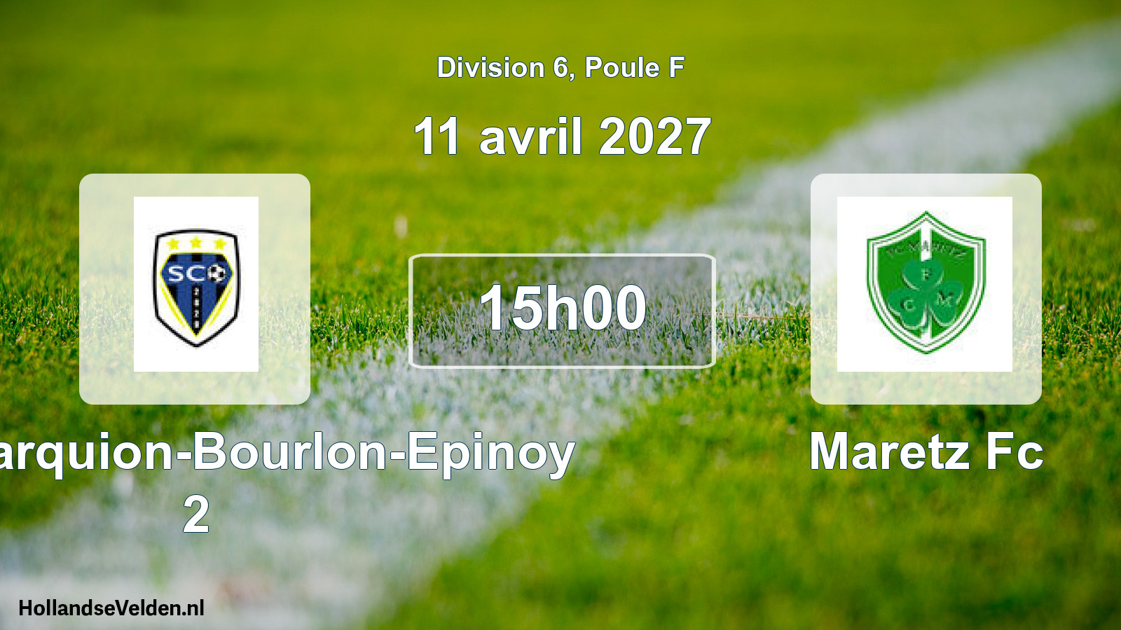 Scheduled Match: SCO Marquion-Bourlon-Epinoy 2 - Maretz Fc (11 April 2027)