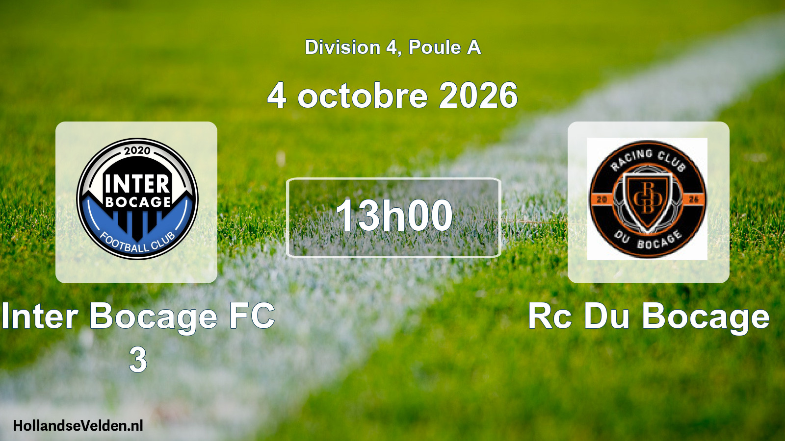 Geplande wedstrijd: Inter Bocage FC 3 - Rc Du Bocage (4 oktober 2026)